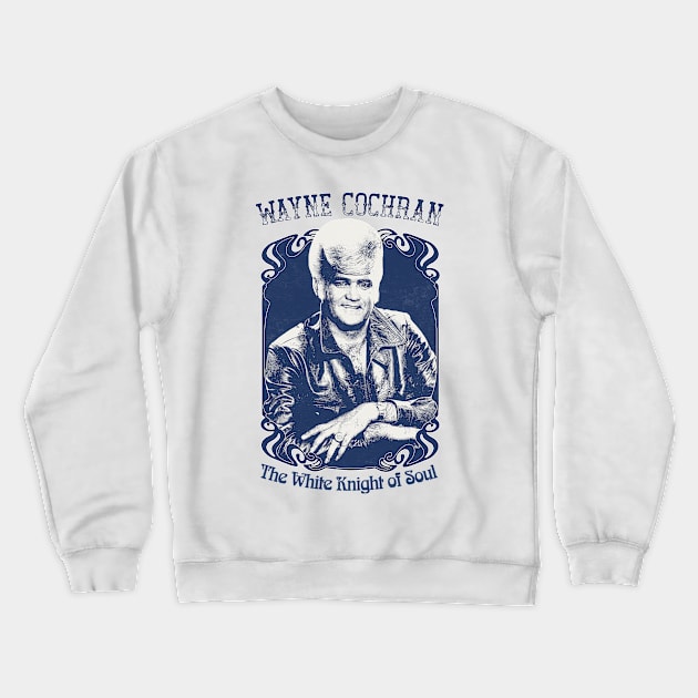 Talvin Wayne Cochran - Retro 60s Fan Artwork Crewneck Sweatshirt by DankFutura